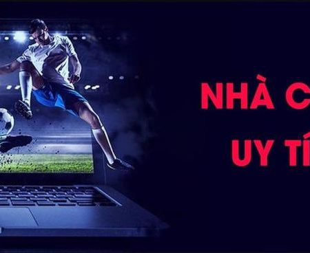 Các Trang Web Cá Độ Uy Tín – Reliable Betting Websites